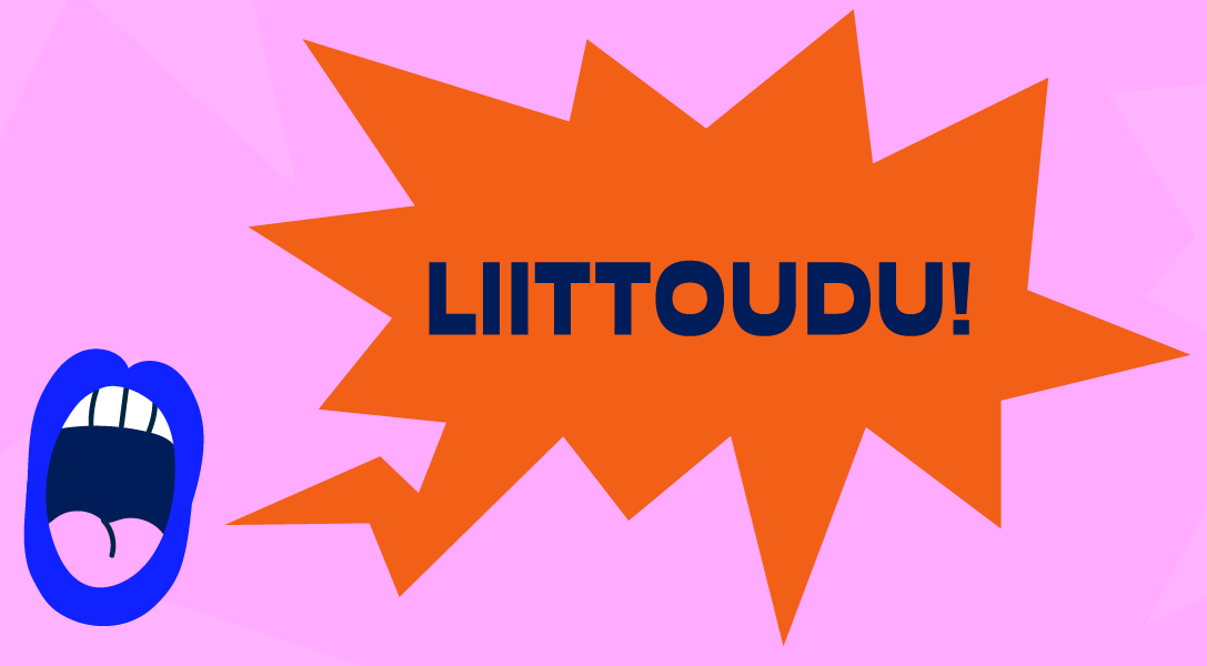 Viesti nuorille aikuisille: Liittoudu!