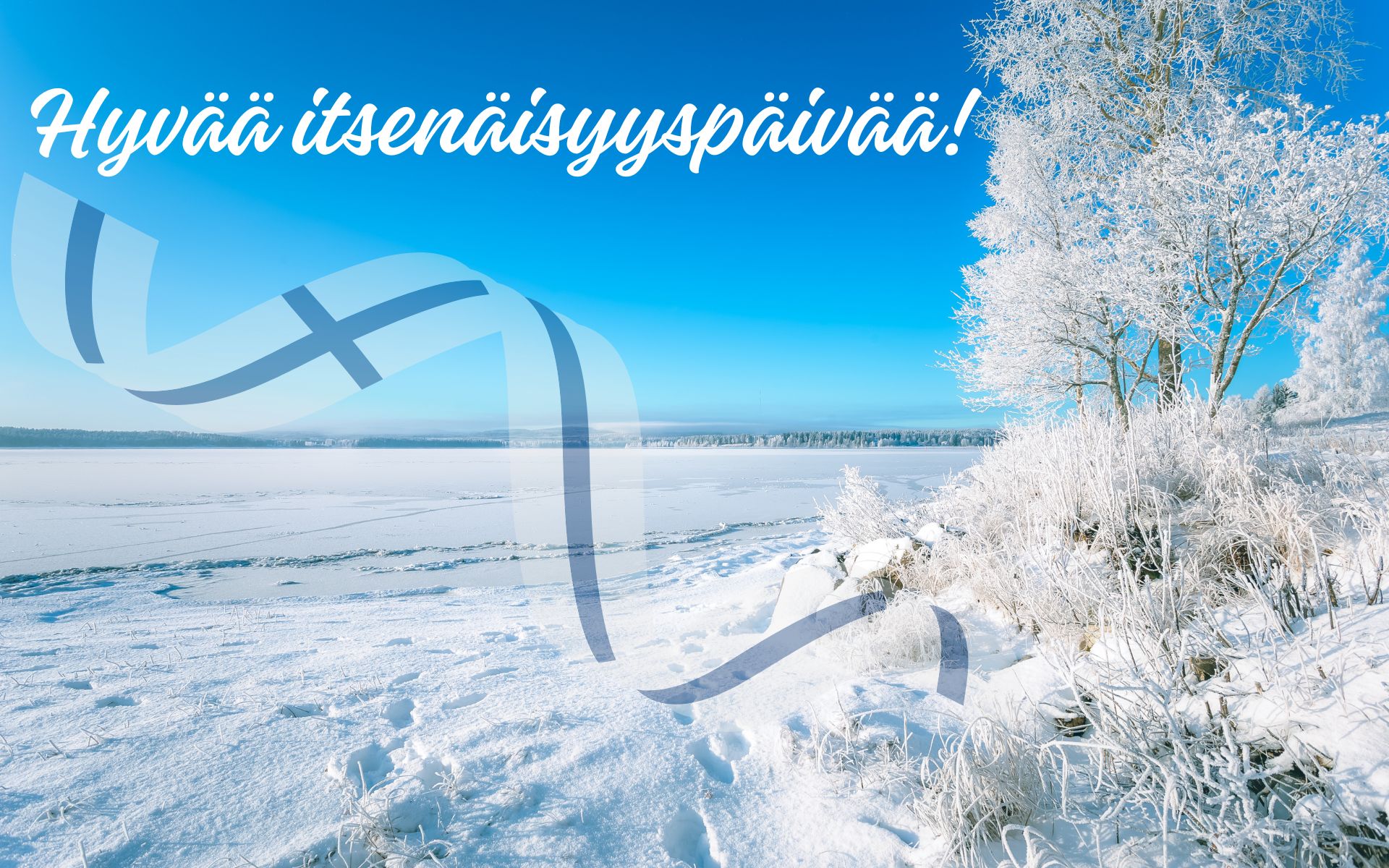 Hyvää itsenäisyyspäivää!